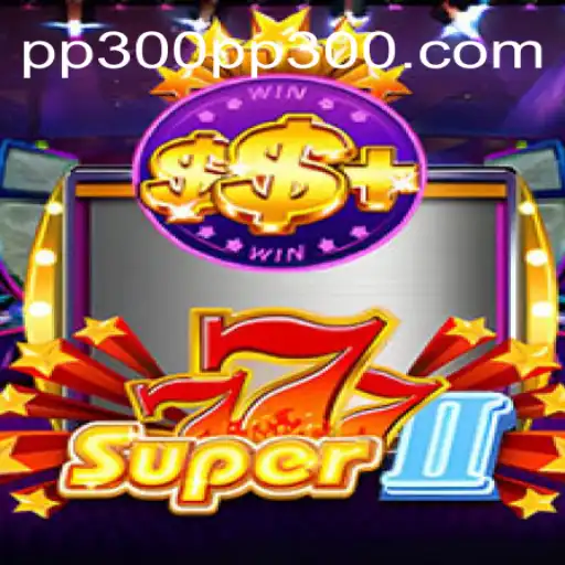 Descubra o Fascinante Mundo de Super777II
