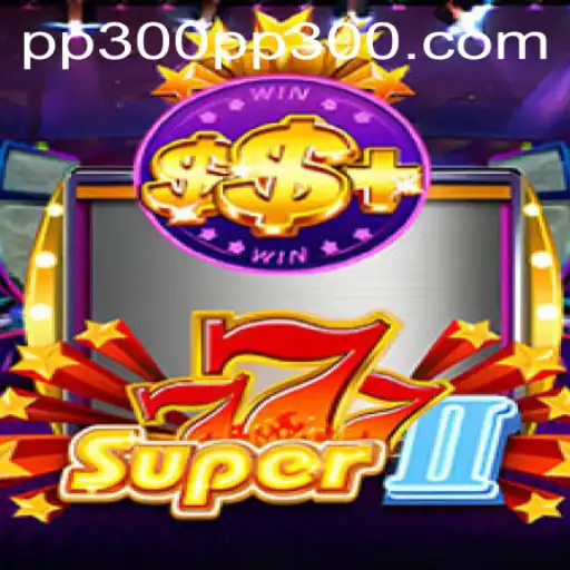 Descubra o Fascinante Mundo de Super777II